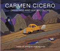 Cover image for Carmen Cicero: Drawings and Watercolors