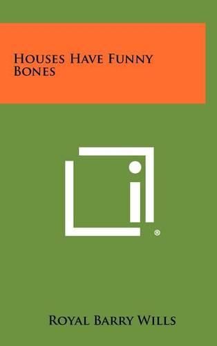 Cover image for Houses Have Funny Bones