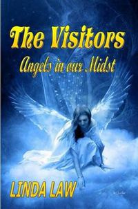 Cover image for The Visitors, Angels in Our Midst