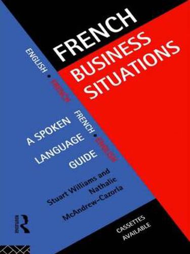 Cover image for French Business Situations: A Spoken Language Guide