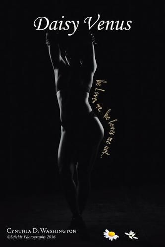 Cover image for Daisy Venus: He Loves Me, He Loves Me Not
