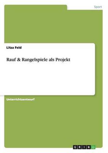 Cover image for Rauf & Rangelspiele als Projekt