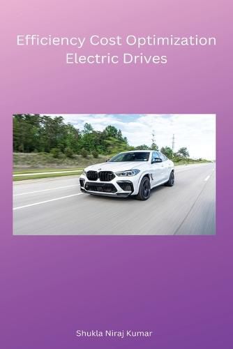 Cover image for Efficiency Cost Optimization Electric Drives