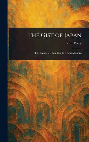 Cover image for The Gist of Japan
