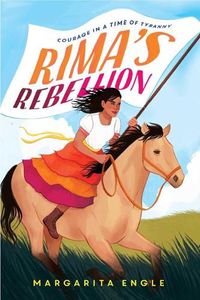 Cover image for Rima's Rebellion: Courage in a Time of Tyranny