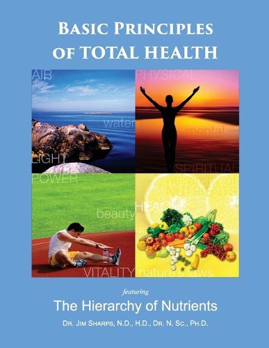 Cover image for Basic Principles of Total Health