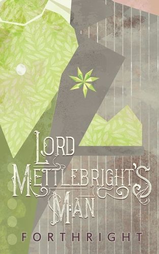 Cover image for Lord Mettlebright's Man