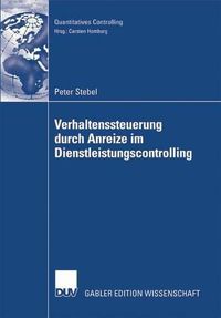 Cover image for Verhaltenssteuerung durch Anreize im Dienstleistungscontrolling