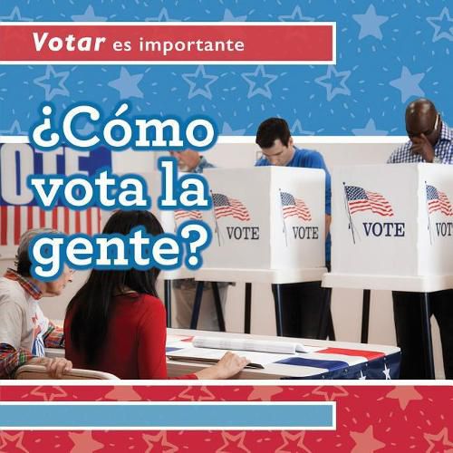 Cover image for ?Como Vota La Gente? (How Do People Vote?)