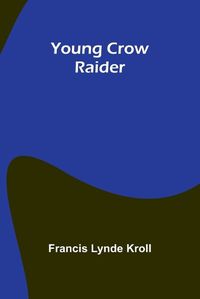 Cover image for Young Crow Raider