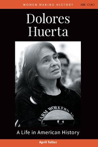 Cover image for Dolores Huerta