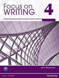 Cover image for Focus on Writing 4