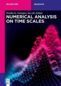 Cover image for Numerical Analysis on Time Scales