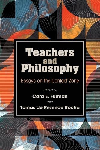 Cover image for Teachers and Philosophy