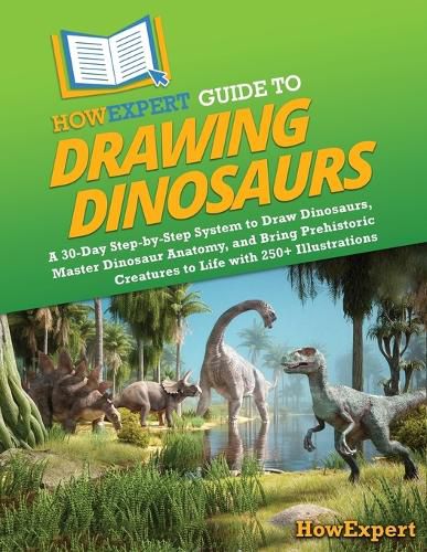 Cover image for HowExpert Guide to Drawing Dinosaurs