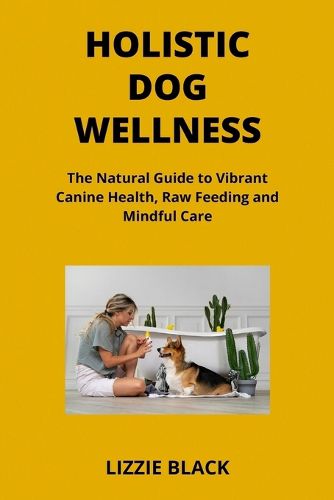 Holistic Dog Wellness