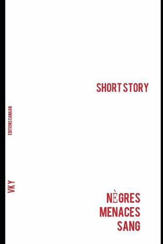 Cover image for Negres, Menaces, Sang- Short Story