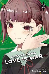 Cover image for Kaguya-sama: Love Is War, Vol. 25