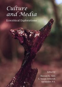 Cover image for Culture and Media: Ecocritical Explorations