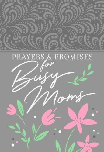 Cover image for Prayers & Promises for Busy Moms