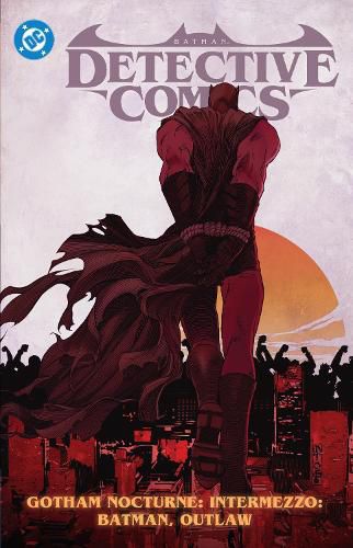 Cover image for Batman: Detective Comics Vol. 4: Batman, Outlaw