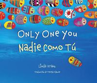 Cover image for Only One You/Nadie Como Tu