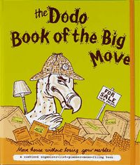 Cover image for Dodo Book of the Big Move: Move House without Losing Your Marbles