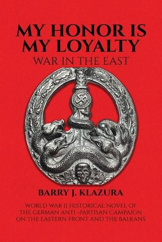 Cover image for My Honor Is My Loyalty