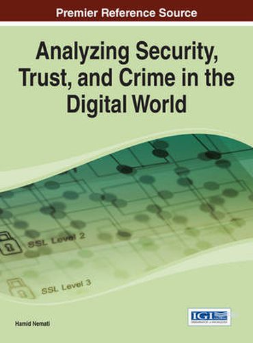 Cover image for Analyzing Security, Trust, and Crime in the Digital World