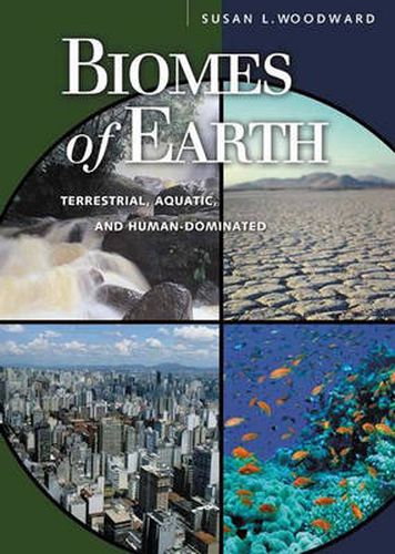 Cover image for Biomes of Earth: Terrestrial, Aquatic, and Human-Dominated