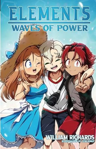 Cover image for Elements Volume 2.5 Waves of Power
