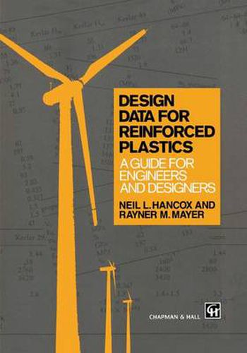 Cover image for Design Data for Reinforced Plastics: A guide for engineers and designers