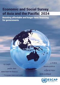 Cover image for Economic and Social Survey of Asia and the Pacific 2024