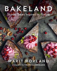 Cover image for Bakeland: Nordic Treats Inspired by Nature