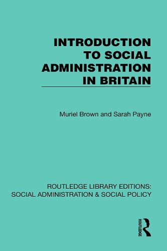 Cover image for Introduction to Social Administration in Britain