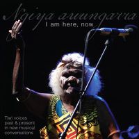 Cover image for Ngiya Awungarra I Am Here Now