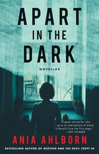 Cover image for Apart in the Dark: Novellas