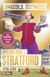 Cover image for Gruesome Guide to Stratford-upon-Avon