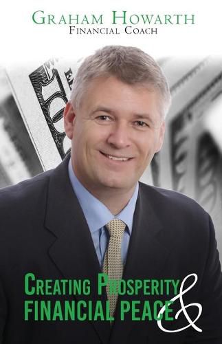 Cover image for Creating Prosperity and Financial Peace: Revised Edition