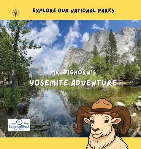 Cover image for Mr. Bighorn's Yosemite Adventure