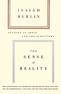 Cover image for The Sense of Reality: Studies in Ideas and Their History