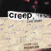 Cover image for Creep: A Love Story
