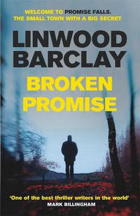 Cover image for Broken Promise: (Promise Falls Trilogy Book 1)