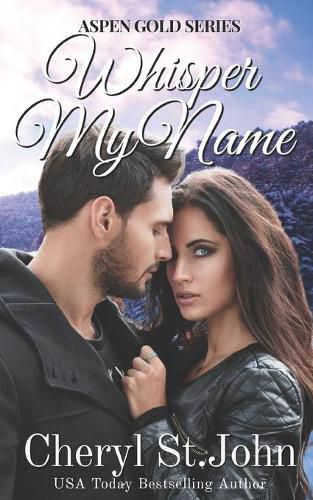 Cover image for Whisper My Name: Aspen Gold