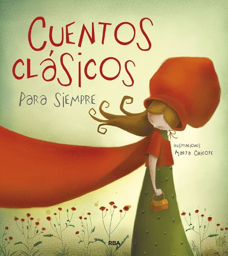 Cover image for Cuentos clasicos para siempre / Classic Tales