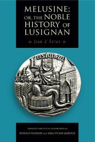 Cover image for Melusine; or, The Noble History of Lusignan