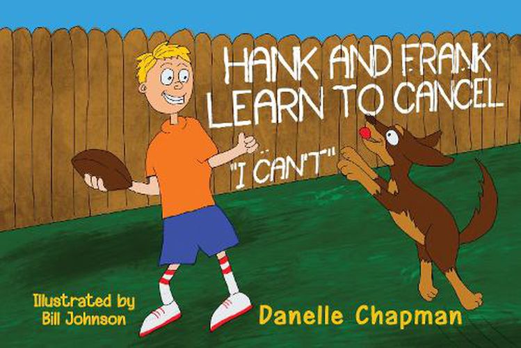 Cover image for Hank and Frank Learn to Cancel I Can't