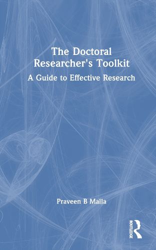 The Doctoral Researcher's Toolkit