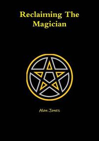 Cover image for Reclaiming the Magician