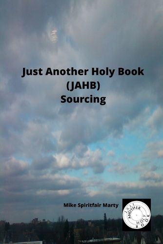 Cover image for Just Another Holy Book (JAHB) Sourcing